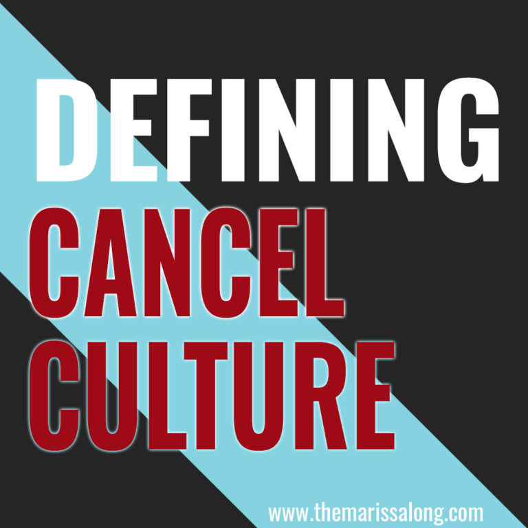 defining-cancel-culture-the-marissa-long